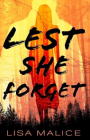 Lest She Forget - A Psychological Thriller